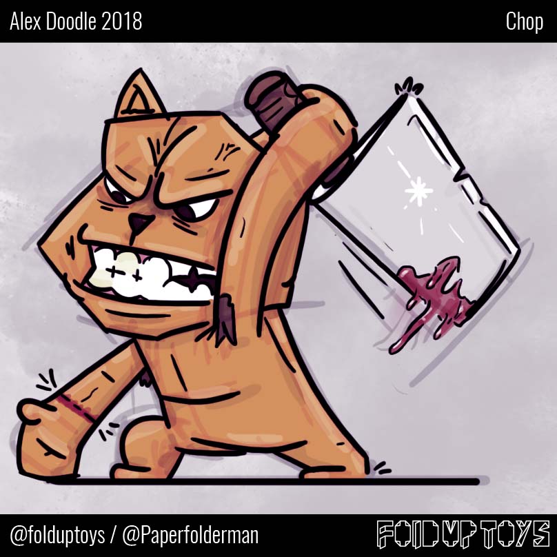 Alex Gwynne - Fold Up Toys - Day 24 Doodle - Chop